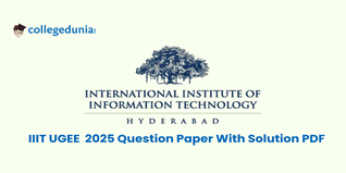 IIITH UGEE 2025 Question Paper(Available): Download Solution with Answer Key PDF